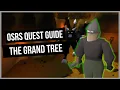 OSRS The Grand Tree Quest Guide - Ironman Friendly