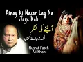 Download Lagu Ainay Ki Nazar Lag Na Jaye Kahi | Qawali | Nusrat Fateh Ali Khan