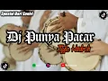 Download Lagu DJ KAMU PUNYA PACAR LAGI STYLE HADROH VIRAL TIKTOK