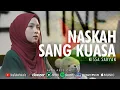 NASKAH SANG KUASA - NISSA SABYAN ( OFFICIAL MUSIC VIDEO )