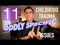 Download Lagu 11 Oddly Specific Childhood Trauma Issues
