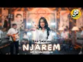 Download Lagu DIKE SABRINA – NJAREM (Official Live Music Video)