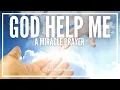 Download Lagu Prayer For God's Help | God Help Me Please Miracle Prayer