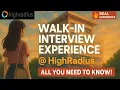 How I CRACKED Walk-In Interview -HIGHRADIUS Must-Watch Tips Salary Info