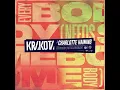 Everybody (Needs Somebody) - Krakota & Charlotte Haining