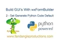 wxFormbuilder 2 - Set Python Generate Code Default