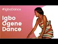Download Lagu Igbo Ogene Dance || Egwu Abuja