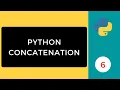 Concatenation Python Programming Series