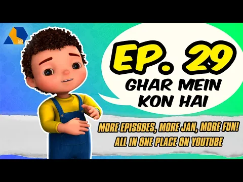 Download MP3 Jan Cartoon in Urdu || Ghar Mein Kon Hai || Official Cartoon Remastered || S01 E29