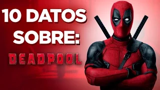 Los 10 Datos sobre Deadpool 