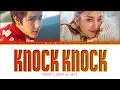 Download Lagu 【NANON x JORIN】KNOCK KNOCK - (Color Coded Lyrics)
