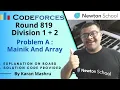 Codeforces Round 819 Div 1 Div 2 Problem A Mainik And Array Solution In Hindi Editorial