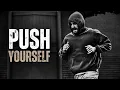 Download Lagu PUSH YOURSELF - Motivational Speech