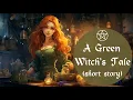 Download Lagu A Green Witch's Tale - Short Bedtime Story for Grown Ups - Sleepy Witchy Story with Background Music