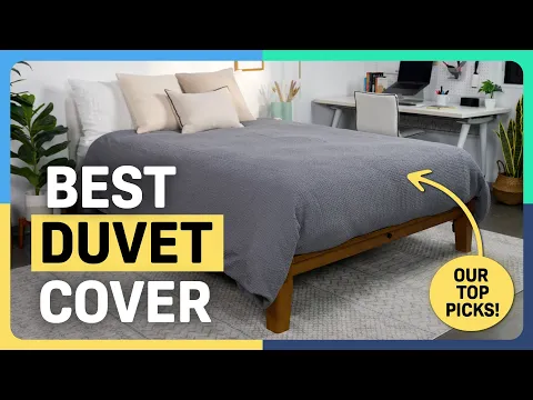 Download MP3 Best Duvet Covers — Our Top Picks!