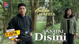 andika mahesa kangen band sampai disini official music video 