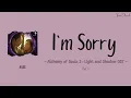 Download Lagu AILEE - I`m Sorry [ost Alchemy of Souls 2 pt.3] (Rom/Ind) lyrics lirik terjemahan Indonesia