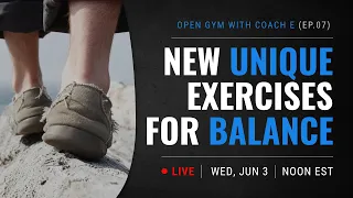 Open Gym with Coach E - Session 07
