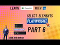 Perform Various Actions on Element using Playwright Learn Playwright using TypeScript Part 6