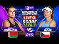 Aryna Sabalenka vs Sara Bejlek LIVE SCORE TENNIS WTA CINCINNATI USA OPEN 2026 R16