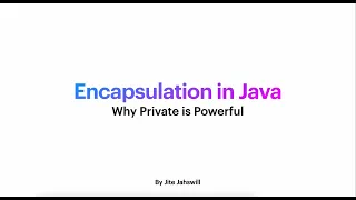 Java for Beginners Encapsulation Learn Java Programming Easily