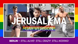 Download JERUSALEMA - Gay Version  /  BERLIN - still alive - still crazy - still kicking MP3
