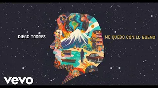 Diego Torres - Me Quedo Con Lo Bueno (Official Lyric Video)