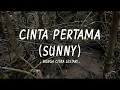 Download Lagu Bunga Citra Lestari - Cinta Pertama (Sunny) - Lirik Anstory