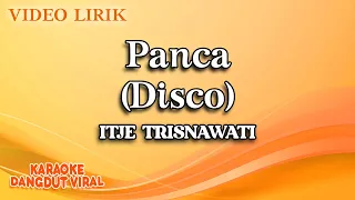 Download Itje Trisnawati - Panca Indera Disco (Official Video Lirik) MP3