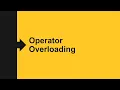3 3 4 2 Operator Overloading