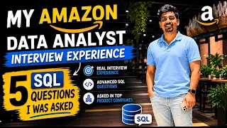 My Amazon Data Analyst Interview Experience 5 SQL Questions with Answers