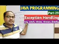 JAVA PROGRAMMING Part-29 Exception Handling