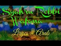 Download Lagu Syahru Robbi Wafana Video lirik
