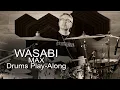Download Lagu Wasabi, MAX, Drum Cover