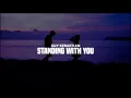 Guy Sebastian - Standing With You (Lyrics)