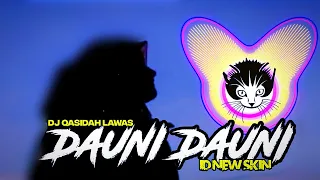 dj dauni dauni unaji habibi kentrung santuy pas buat hati yg sedih by id new skin