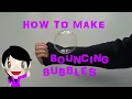 How To Make Bouncy Bubbles At Home Bouncing Bubbles Recipe