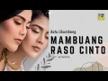 Download Lagu Karaoke | Ratu Sikumbang - Mambuang Raso Cinto \