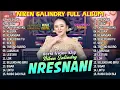 Download Lagu NIKEN SALINDRY - NRESNANI || NIKEN SALINDRY FULL ALBUM 2024 || KEMBAR MUSIC DIGITAL || GRAPINDO News
