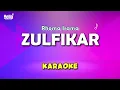 Download Lagu Zulfikar Karaoke - Rhoma Irama
