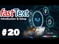 FastText - Introduction in Python Natural Language Processing
