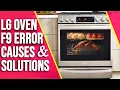 LG Oven F9 Error Understanding its Origins Implications and Troubleshooting Find a Solution