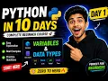 Python in 10 Days Day 1 Variables Data Types for Beginners 2026
