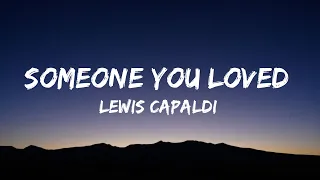 Download Lewis Capaldi - Someone You Loved (Lyrics) MP3