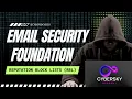 Reputation Blocklists RBLs Explained Email Security Foundation Course