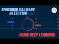 Parcoor Embedded Malware Detection Program Using DeepLearning