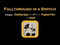C Fallthrough in a Switch