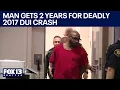 Man gets 2 years in prison for 2017 Kent vehicular homicide FOX 13 Seattle