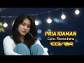 Lagu Pria Idaman | Dangdut Cover | Remix | Cipta Rhoma Irama