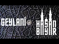 Download Lagu Geylani ( Hasan bayar)